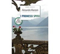 I promessi sposi. Ediz. integrale. Con Segnalibro (Grandi classici)