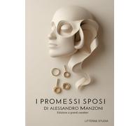I Promessi Sposi: Edizione in grandi caratteri