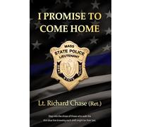 I Promise To Come Home