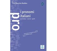 I pronomi italiani: grammatica - esercizi - giochi