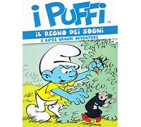 I Puffi - Il regno dei sogni e altre grandi avventure [Italia] [DVD]