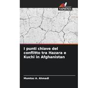 I punti chiave del conflitto tra Hazara e Kuchi in Afghanistan