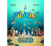I PupFish - Coloriamo e impariamo l'alfabeto