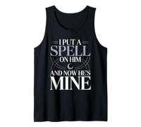I Put A Spell On Him and Now He's Mine Love Witchy Vibe |- Camiseta sin Mangas