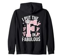 I Put The F In Fabulous Sassy Funny Pride Entusiasta Sudadera con Capucha