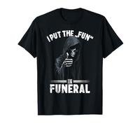 I Put The Fun In Funeral Skull Thumbs Up Reaper Dark Humor Camiseta