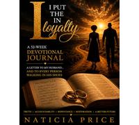 I Put the L in Loyalty: 52-Week Devotional Journal