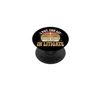I Put The Lit In Litigate PopSockets PopGrip Adhesivo