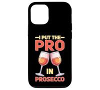 I Put The Pro In Prosecco Brunch burbujeante bebiendo Carcasa para iPhone 12/12 Pro