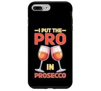 I Put The Pro In Prosecco Brunch burbujeante bebiendo Carcasa para iPhone 7 Plus/8 Plus