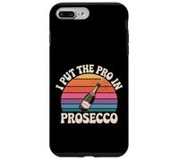 I Put The Pro In Prosecco Brunch burbujeante Bebiendo |- Carcasa para iPhone 7 Plus/8 Plus