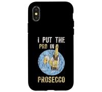I Put The Pro In Prosecco Brunch burbujeante bebiendo -- Carcasa para iPhone X/XS
