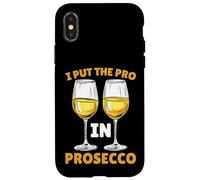 I Put The Pro In Prosecco Brunch burbujeante bebiendo - Carcasa para iPhone X/XS