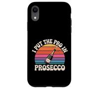 I Put The Pro In Prosecco Brunch burbujeante Bebiendo |- Carcasa para iPhone XR