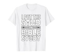 I Put The Stud In Bible Study Camiseta gráfica económica, Hombre, Blanco, M