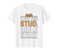 I Put The Stud In Bible Study Camiseta gráfica económica, Hombre, Blanco, S