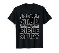 I Put The Stud In Bible Study Camiseta gráfica económica, Hombre, Negro, M