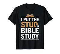 I Put The Stud In Bible Study Camiseta gráfica económica, Hombre, Negro, M