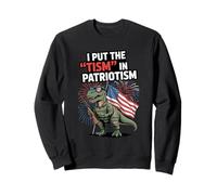 I Put The Tism in Patriotism Bandera de Estados Unidos T-Rex Dinosaurio Autismo Sudadera