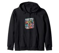 I Question My Sanity But The Unicorn Says I'm Fine - Sudadera con Capucha