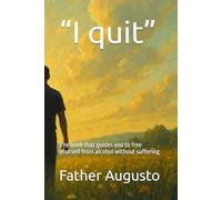 “I quit”: The book that guides you to free yourself from alcohol without suffering