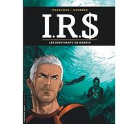 I.R.S - Tome 14 - Les Survivants de Nankin (Troisième Vague Lombard)
