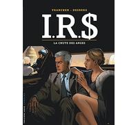 I.R.S - Tome 21 - La Chute des anges (Troisième Vague Lombard)