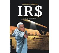 I.R.S - Tome 13 - L'Or de Yamashita (Troisième Vague Lombard)
