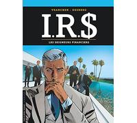 I.R.$ - Tome 19 - Les Seigneurs financiers (I.R.$, 19)