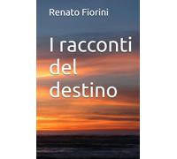 I racconti del destino
