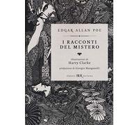 I racconti del mistero. Ediz. illustrata (BUR Classici BUR Deluxe)