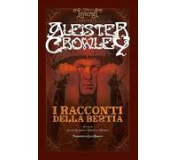 I racconti della bestia (La biblioteca di Lovecraft)