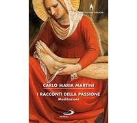 I racconti della passione (Dimensioni dello spirito)
