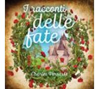 I Racconti Delle Fate (audiolibro)