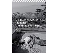 I ragazzi che amavano il vento (Universale economica. I classici)