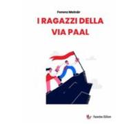 I Ragazzi Della Via Paal (ebook)