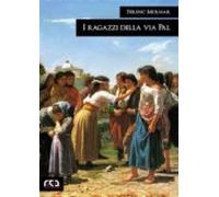 I Ragazzi Della Via Pal (ebook)