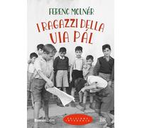 I ragazzi della via Pál. Ediz. integrale (Biblioteca ragazzi)