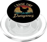 I Raise Tiny Dinosaurs Chicken Lover Chickens Farmer Gift PopSockets PopGrip para MagSafe