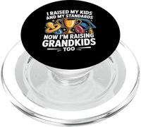 I Raised MY Kids, MY Standards Now I'm Raising Grandkids Too PopSockets PopGrip para MagSafe