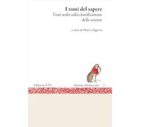 I rami del sapere. Testi arabi sulla classificazione delle scienze (Minima mediaevalia)