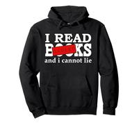 I Read Banned Books I Cannot Lie I Like My Books Banned Book Sudadera con Capucha