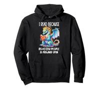I Read Because Roasting People is Frowned Upon Book Dragon Sudadera con Capucha