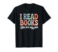 I Read Books Like It's My Job Librarian Camiseta