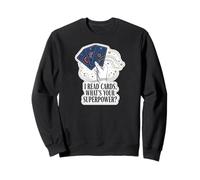 I Read Cards What's Your Superpower Tarot Design Sudadera