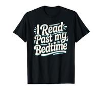 I Read Past My Bedtime Book Lover - Cita Divertida de Lectura Camiseta