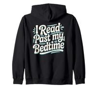 I Read Past My Bedtime Book Lover - Cita Divertida de Lectura Sudadera con Capucha