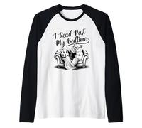 I Read Past My Bedtime Camiseta Manga Raglan