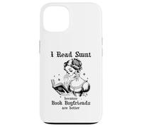 I Read Smut Book Boyfriends Smutty Books Dark Romance Reader Carcasa para iPhone 13