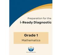 i-Ready Math Practice for Grade 1: Complete Diagnostic Preparation Workbook with 300+ Questions